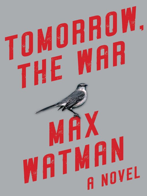 Title details for Tomorrow, the War by Max Watman - Wait list